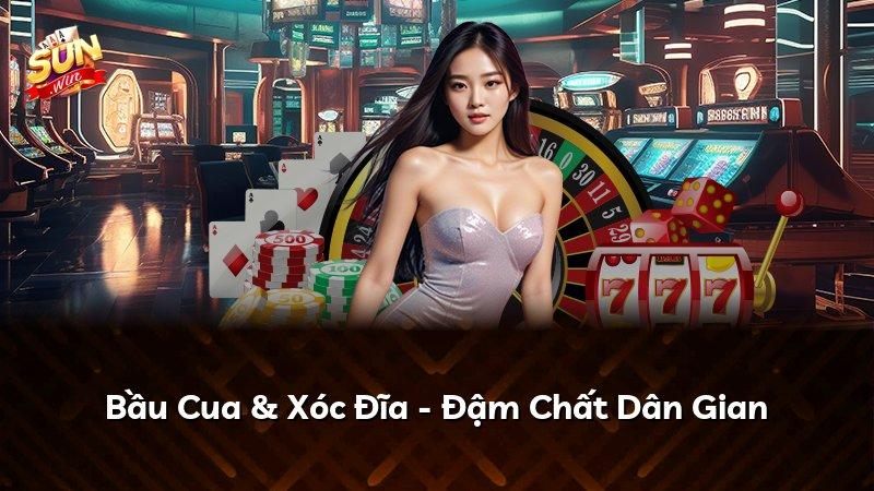 Bầu Cua & Xóc Đĩa - Đậm Chất Dân Gian